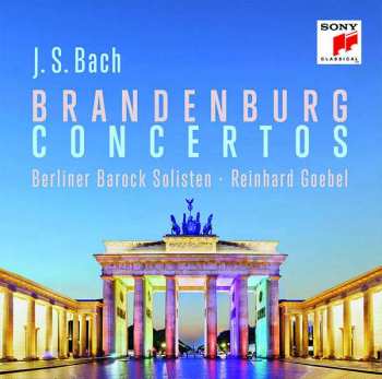 Berliner Barock Solisten: Brandenburg Concertos