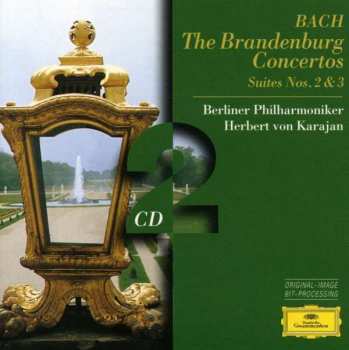 Berliner Philharmoniker: 6 Brandenburgische Konzerte, Orchestersuiten 2 Und 3