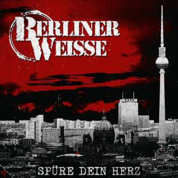 2LP Berliner Weisse: Spüre Dein Herz 305217