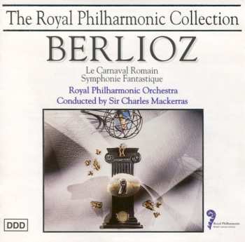 Album Hector Berlioz: Le Carnaval Romain / Symphonie Fantastique