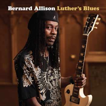 Album Bernard Allison: Luther's Blues