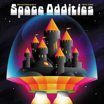 CD Bernard Estardy: Bernard Estardy's Space Oddities 1970-1982 463329