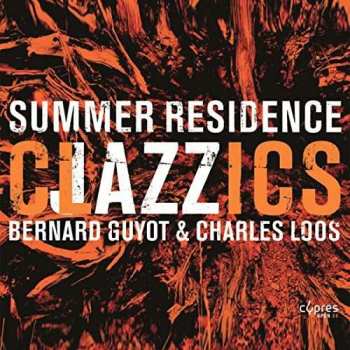 Album Bernard Guyot: Clazzics (Summer Residence)