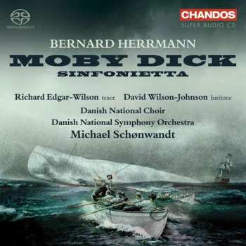 Album Bernard Herrmann: Moby Dick, Sinfonietta