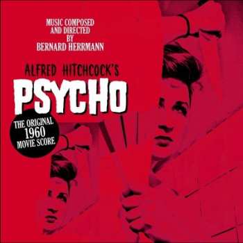 Album Bernard Herrmann: Psycho