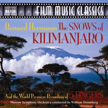 CD Bernard Herrmann: The Snows of Kilimanjaro / 5 Fingers 431270