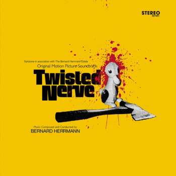 Album Bernard Herrmann: Twisted Nerve (Original Motion Picture Soundtrack)