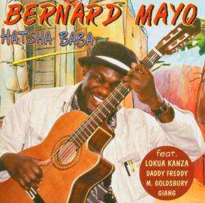CD Bernard Mayo: Hatsha Baba 407078