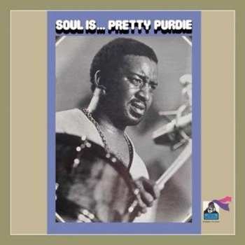 CD Bernard Purdie: Soul Is... Pretty Purdie 282032