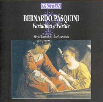 Album Bernardo Pasquini: Variazione E Partite Für Cembalo