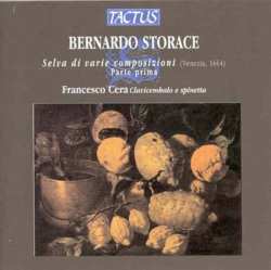Album Bernardo Storace: Keyboard Works - Selva Di Varie Composizioni