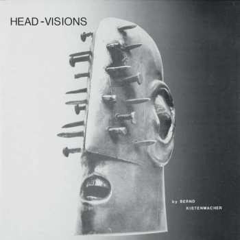 LP Bernd Kistenmacher: Head-Visions 322902