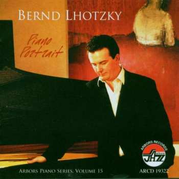 Album Bernd Lhotzky: Piano Portrait