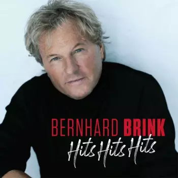Bernhard Brink: Hits Hits Hits