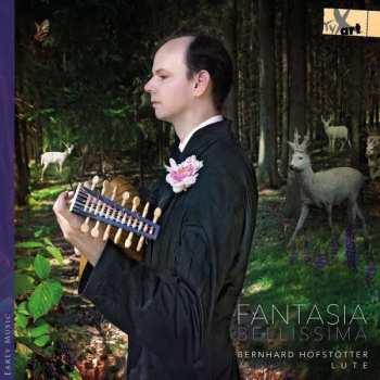 LP Bernhard Hofstötter: Fantasia Bellissima The Lviv Lute Tablature 321603
