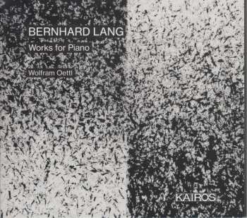 Album Bernhard Lang: Works for Piano