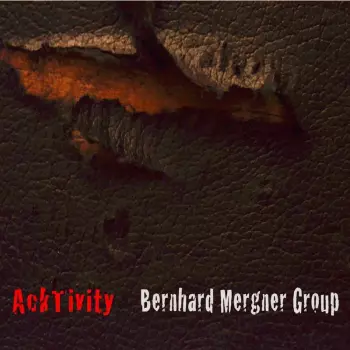 Bernhard Mergner Group: Acktivity