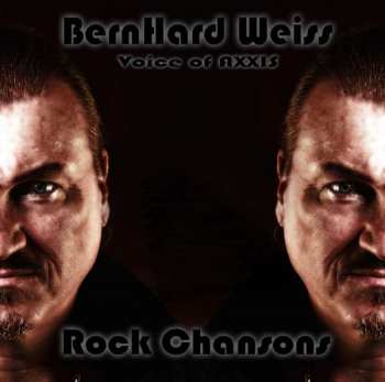 Album Bernhard Weiss: Rock Chansons
