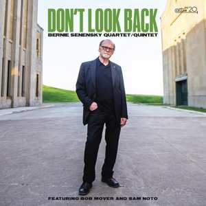 Album Bernie Senensky: Don't Look Back
