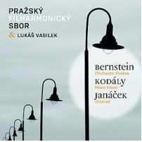 Album Pražský Filharmonický Sbor: Bernstein / Kodály / Janáček