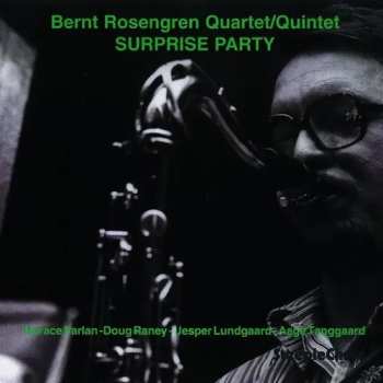 LP Bernt Rosengren Quartet: Surprise Party