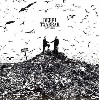 Album Berri Txarrak: Payola
