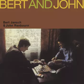 Bert Jansch: Bert And John