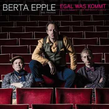 Album Berta Epple: Egal Was Kommt