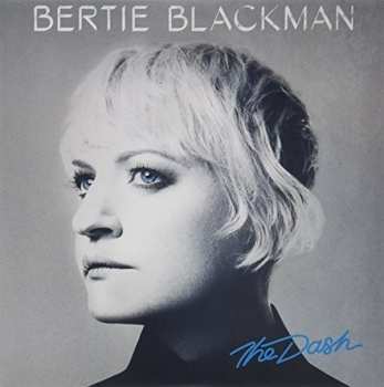 Album Bertie Blackman: The Dash