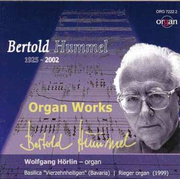 Album Bertold Hummel: Orgelwerke