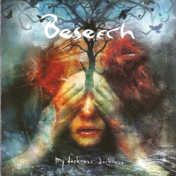 CD Beseech: My Darkness, Darkness 271439