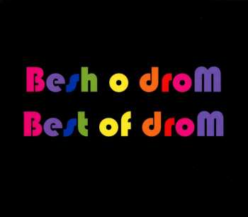CD Besh O Drom: Best Of Drom 429960