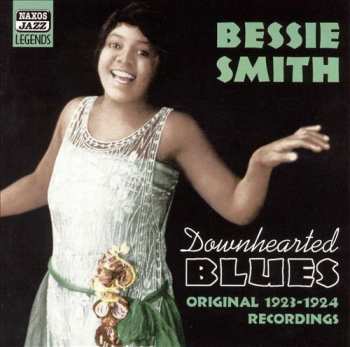 Album Bessie Smith: Downhearted Blues - Original 1923-1924 Recordings