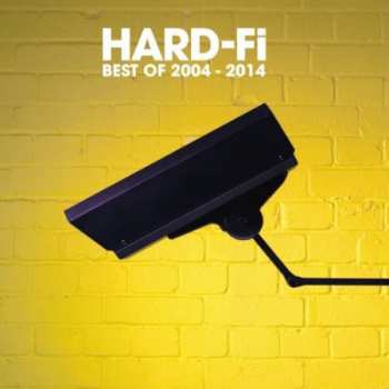 Album Hard-Fi: Best Of 2004-2014