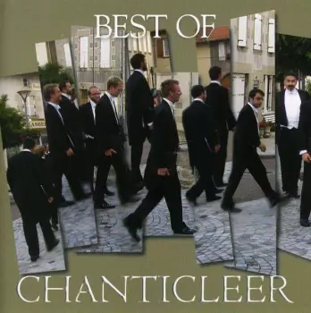 Best Of Chanticleer