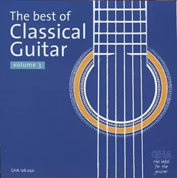 Best Of Classical Guitar 3 / Various: Best Of Classical Guitar 3