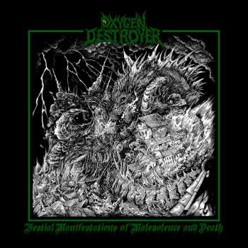 Album Oxygen Destroyer: Bestial Manifestations Of Malevolence And Death