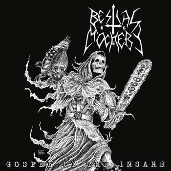 Album Bestial Mockery: Gospel Of The Insane