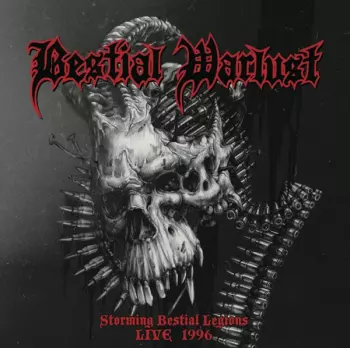 Bestial Warlust: Storming Bestial Legions (Live 1996)