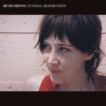 Album Beth Orton: Central Reservation