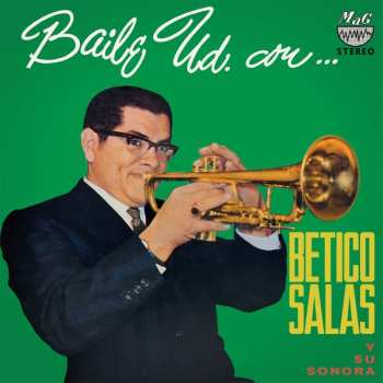 Album Betico Salas Y Su Sonora: Baile Ud. Con...