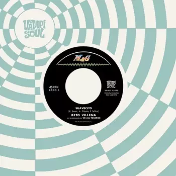 Suavecito / Viajecito