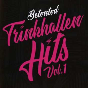 Album Betontod: Trinkhallen Hits Vol.1