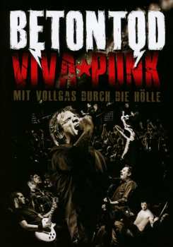 2CD/DVD Betontod: Viva★Punk (Mit Vollgas Durch Die Hölle) 323276