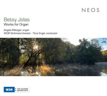 Album Betsy Jolas: Orgelwerke