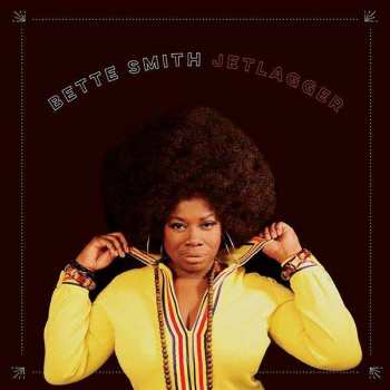 Album Bette Smith: Jetlagger