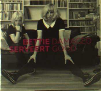 CD Bettie Serveert: Damaged Good 427545