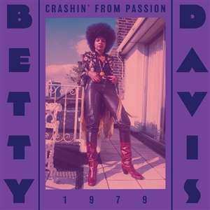 LP Betty Davis: Crashin' From Passion 483446