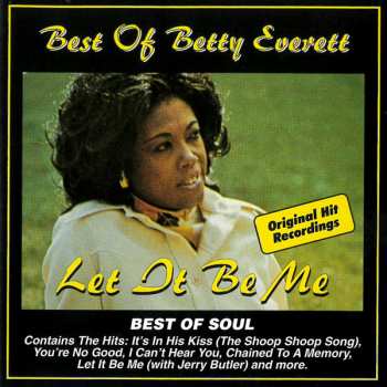 Album Betty Everett: Best Of Betty Everett/ Let It Be Me