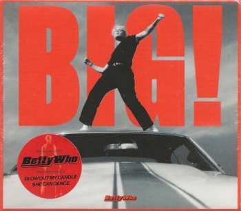 CD Betty Who: Big! 413537